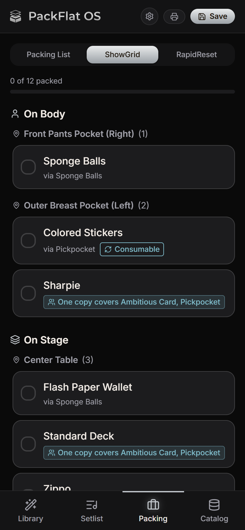ShowGrid: items placed on the body — a front pants pocket and an outer breast pocket — and on stage, starting with the center table.